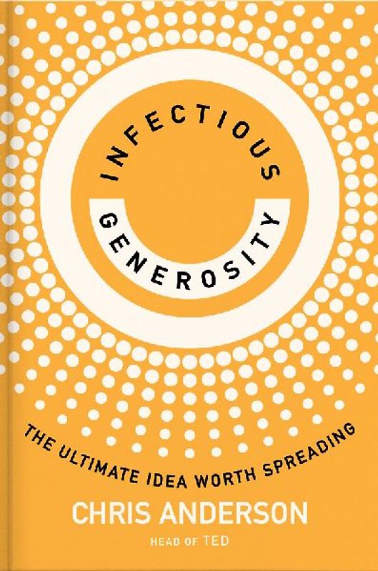 Infectious Generosity