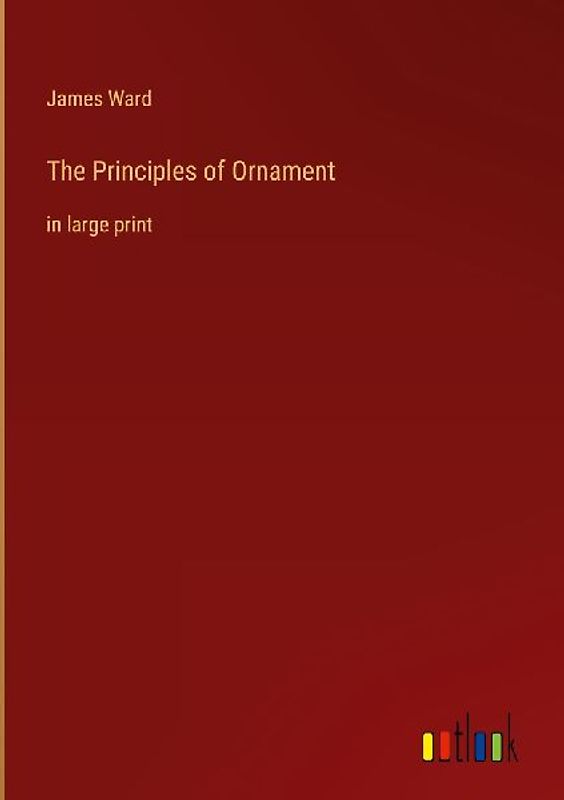 The Principles of Ornament