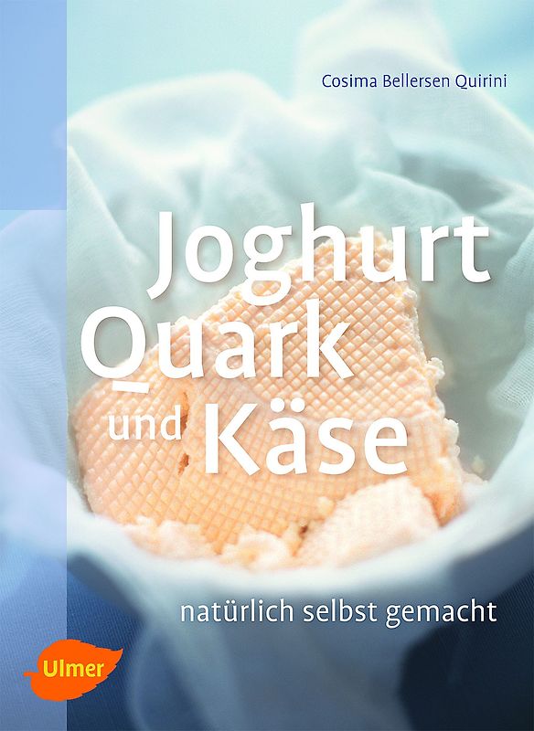 Joghurt, Quark und Käse