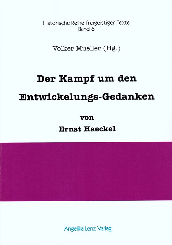 Der Kampf um den Entwickelungs-Gedanken