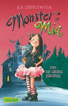 Monster Mia 1: Monster Mia und das große Fürchten