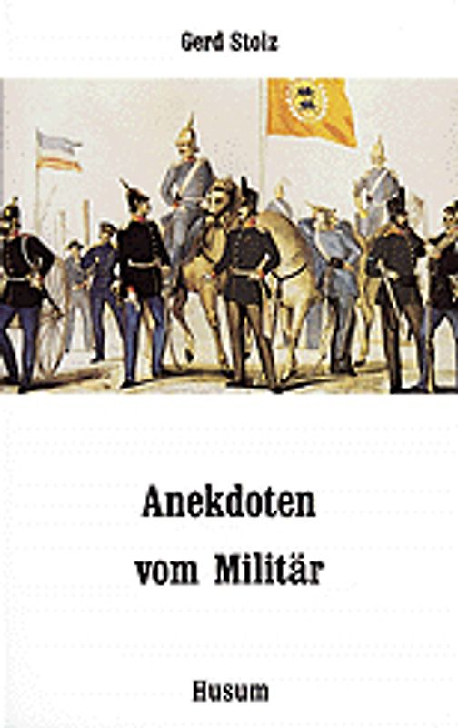 Anekdoten vom Militär