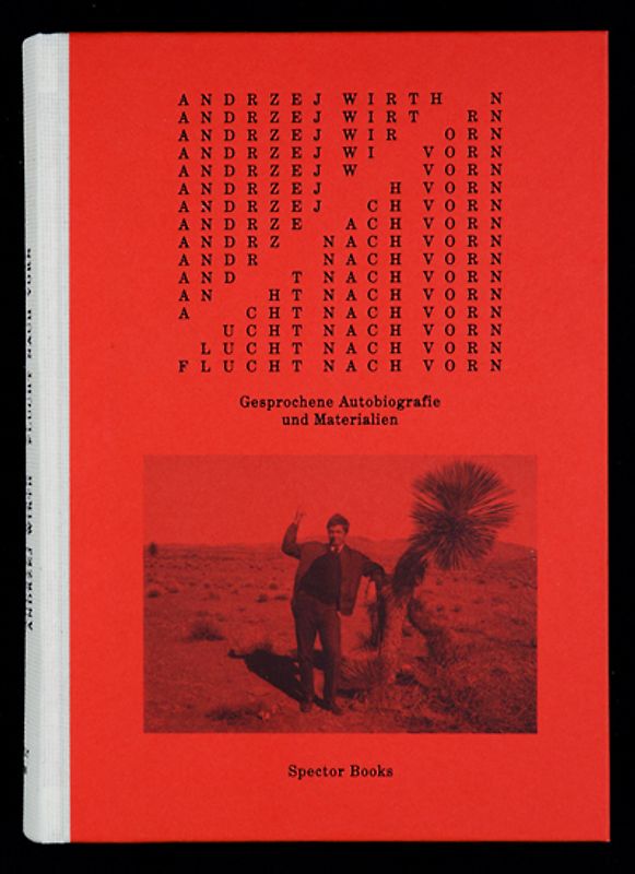 Andrzej Wirth: Flucht nach vorn