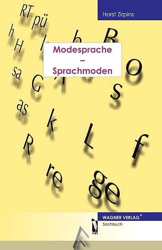 Modesprache-Sprachmoden