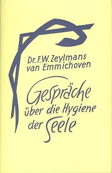 Gespräche über die Hygiene der Seele
