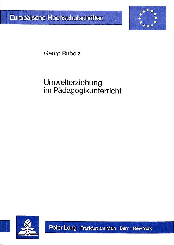 Umwelterziehung im Pädagogikunterricht der gymnasialen Oberstufe