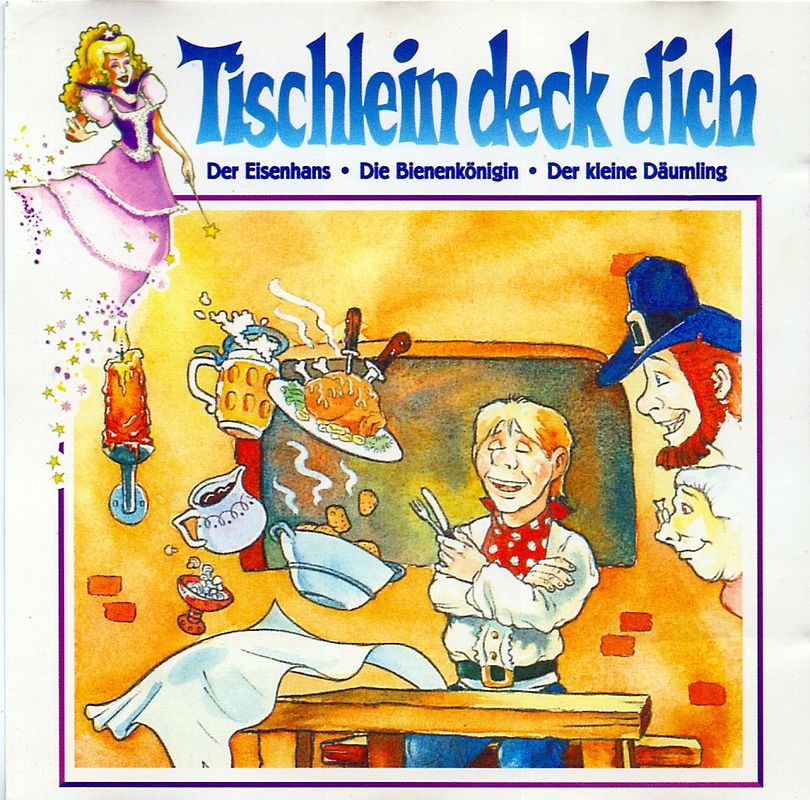 Tischlein deck dich / Der Eisenhans / Die Bienenkönigin / Der kleine Däumling