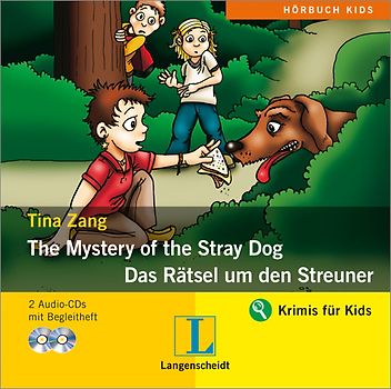 The Mystery of the Stray Dog - Das Rätsel um den Streuner - Hörbuch (2 Audio-CDs mit Begleitheft)