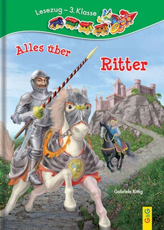 LESEZUG/3. Klasse: Alles über Ritter