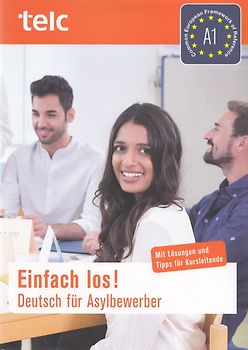 Einfach los! Deutsch für Asylbewerber