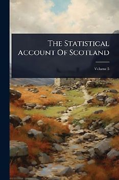 The Statistical Account Of Scotland