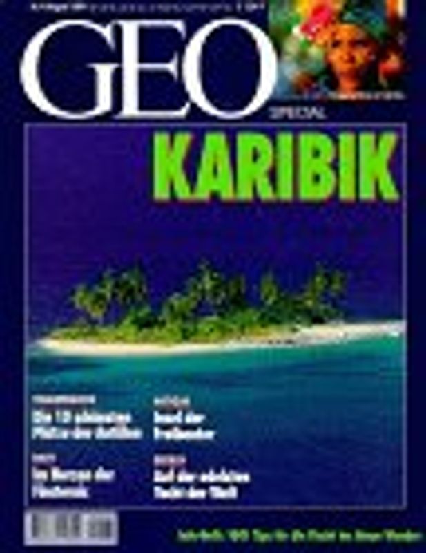 GEO Special 04/1994: Karibik - 1001 Tips für die Flucht ins blaue Wunder [Broschiert]