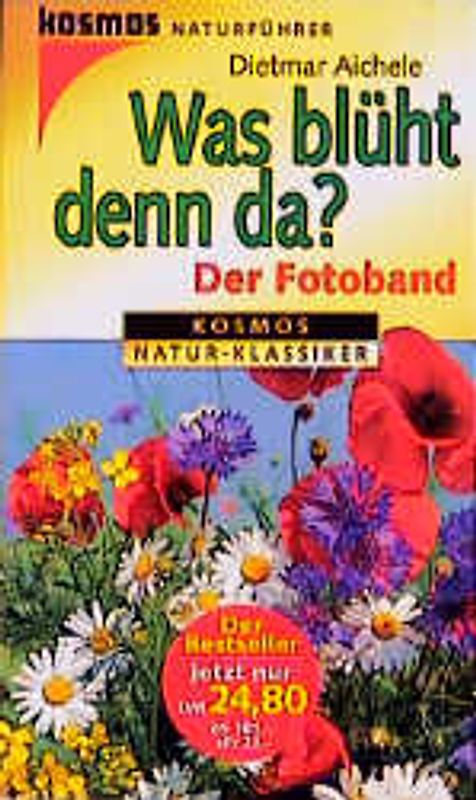 Was blüht denn da?. Der Fotoband