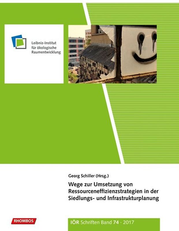 Wege zur Umsetzung von Ressourceneffizienzstrategien in der Siedlungs- und Infrastrukturplanung