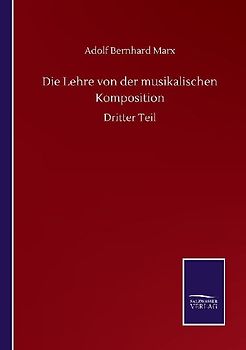 Die Lehre von der musikalischen Komposition