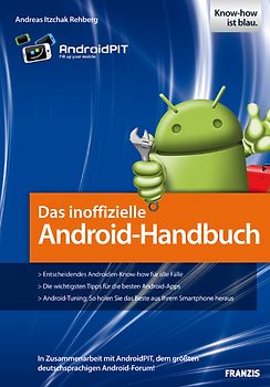 Das inoffizielle Android-Handbuch