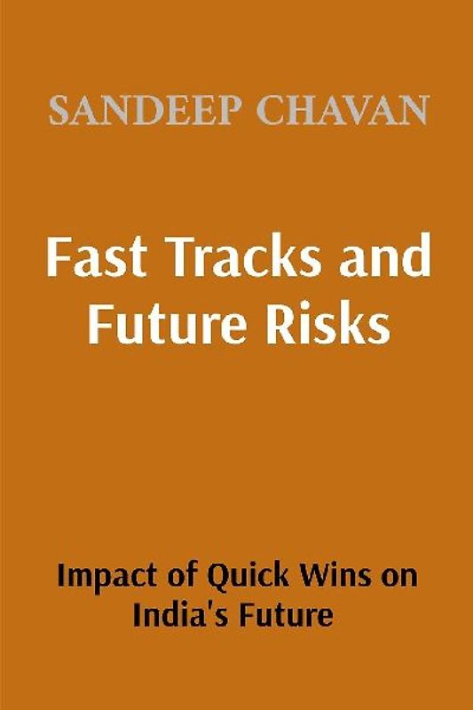 Fast Tracks and Future Risks