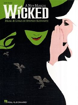Wicked: A New Musical - Easy Piano Sheet Music of 13 Popular Soundtracks from Musical - Stephen Schwartz Wicked Book