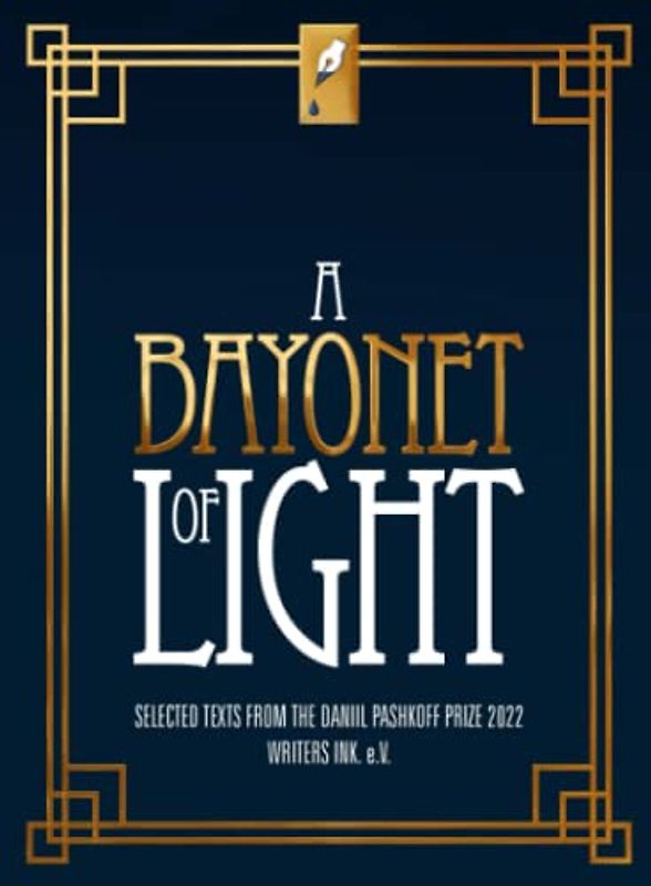 A Bayonet of Light