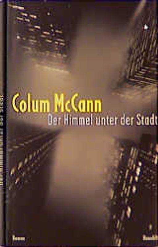 Der Himmel unter der Stadt