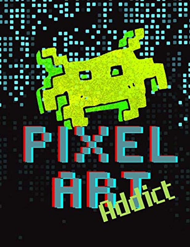Pixel Art Addict: Pixel Art Sketchbook | Graph paper | Drawing Blank Notebook 8,5" x 11"| Squares Grid Paper Note | For children, students and adults