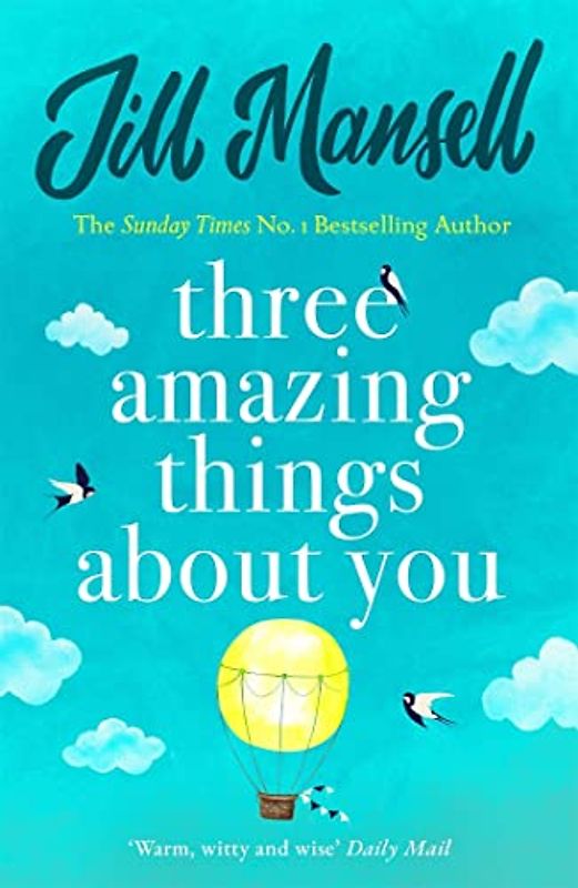 Three Amazing Things About You - Mansell, Jill