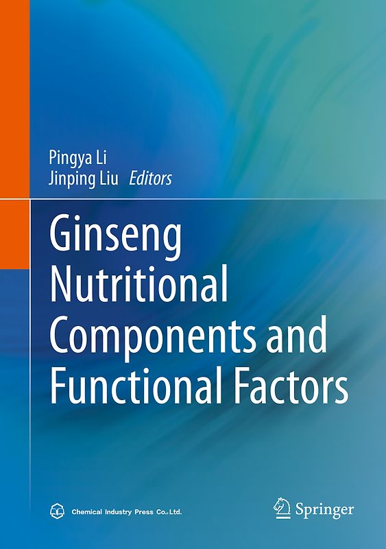 Ginseng Nutritional Components and Functional Factors