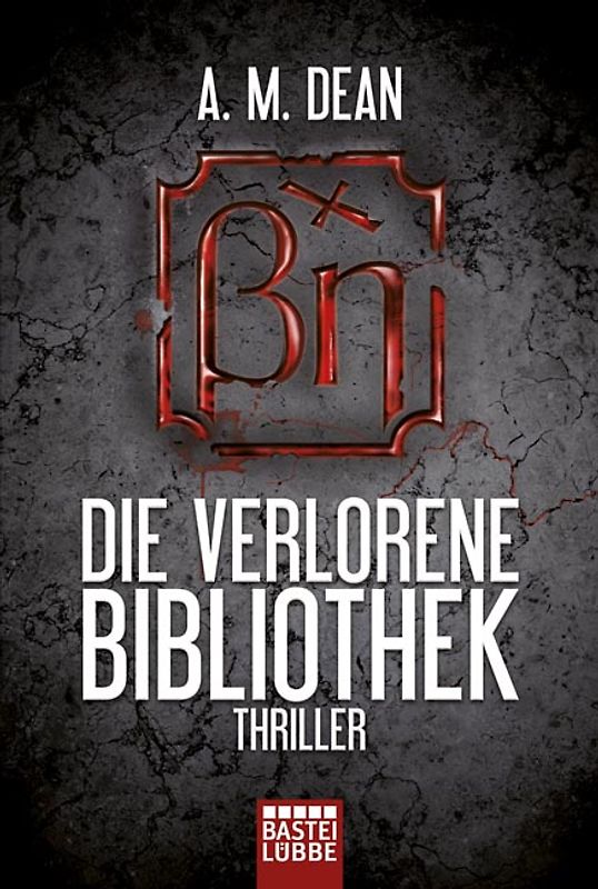 Die verlorene Bibliothek. Thriller