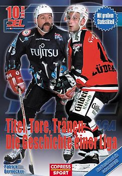 Titel, Tore, Tränen: Die Geschichte einer Liga