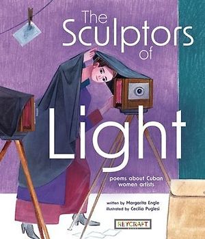 The Sculptors of Light: Poems about Cuban Women Artists