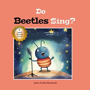Do Beetles Sing? (Back Pack Books)