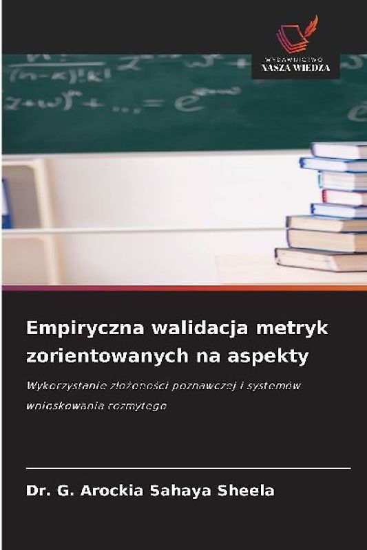 Empiryczna walidacja metryk zorientowanych na aspekty