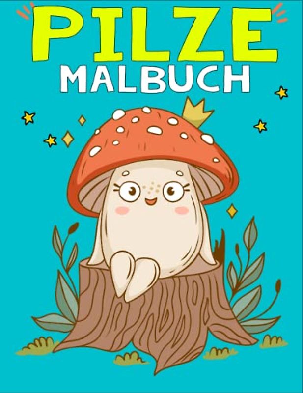 Kawaii Pilz Malbuch: Niedliches Design – lustige Aktivität – 50 Schritte