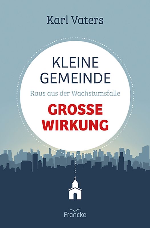 Kleine Gemeinde - große Wirkung