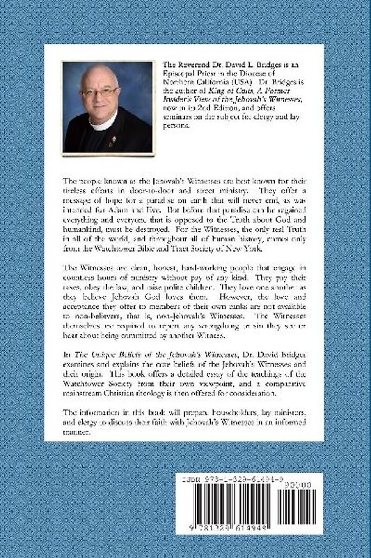 The Unique Beliefs of the Jehovah's Witnesses