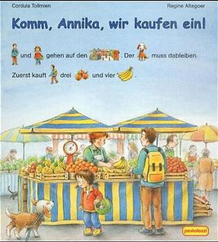 Komm, Annika, wir kaufen ein!