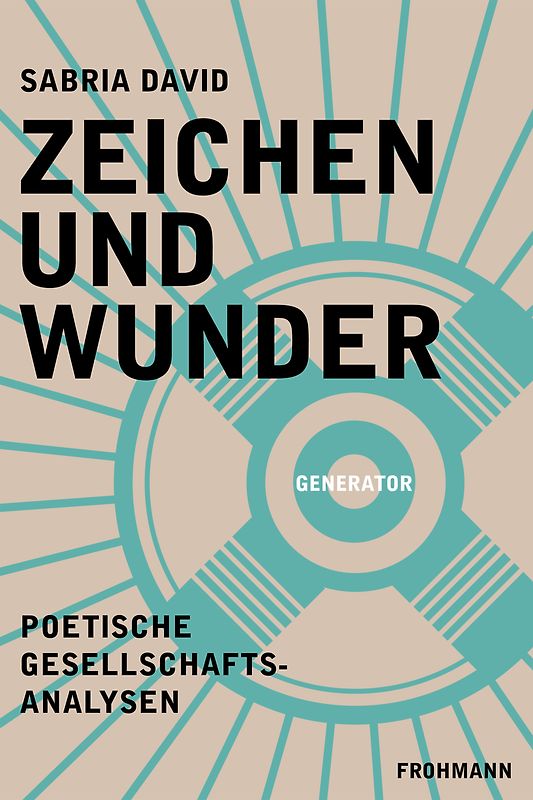 Zeichen und Wunder
