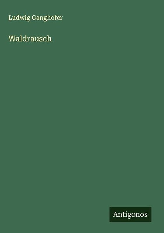 Waldrausch