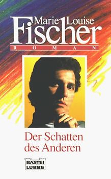 Der Schatten des Anderen