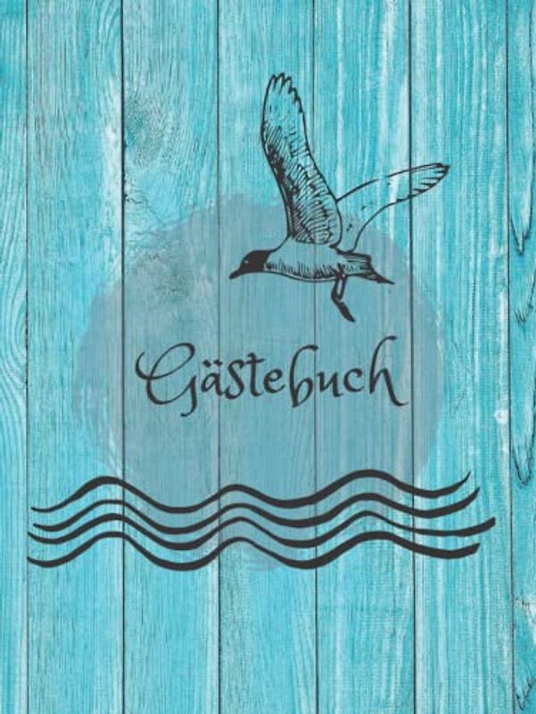 Gästebuch zum Ausfüllen für Ferienwohung, Hotel, 200 Seiten mit Fragen maritim Urlaub am Meer Strand Ostsee Nordsee Holz Vintage Retro: für ... Leuchtturm, Campingplatz, Bed and Breakfast