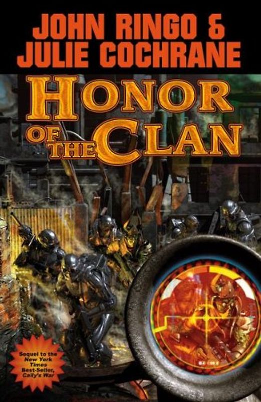 Honor of the Clan - John Ringo