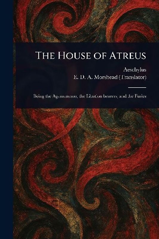 The House of Atreus