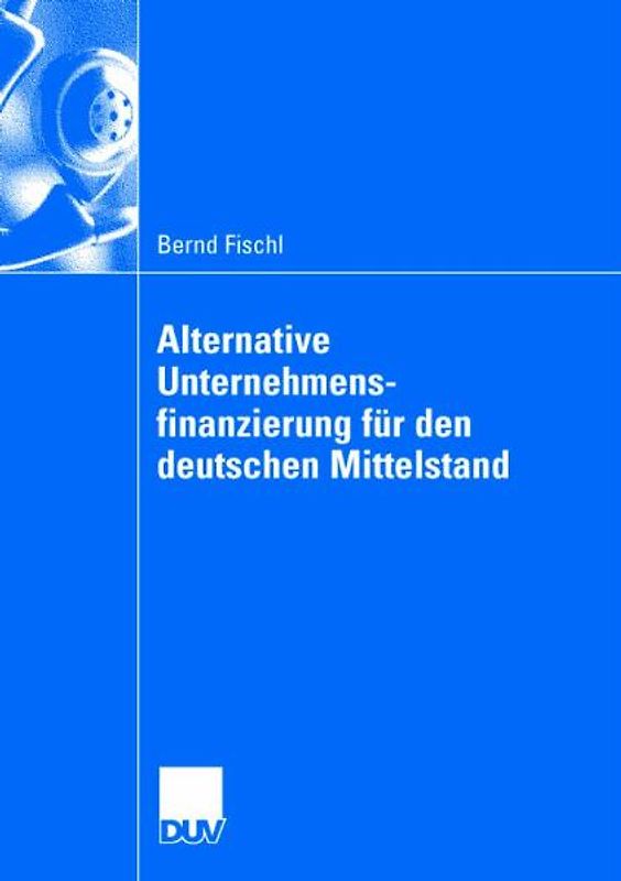 Alternative Unternehmensfinanzierung für den deutschen Mittelstand