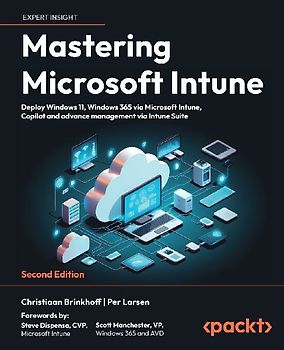 Mastering Microsoft Intune - Second Edition