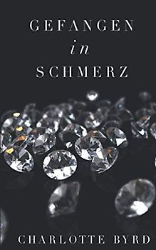 Gefangen in Schmerz (Gefangen in Eis, Band 2)