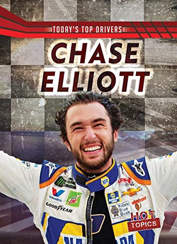 Chase Elliott (Today's Top Drivers)