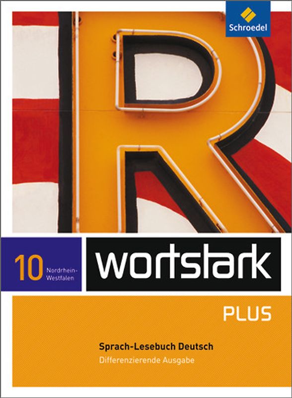 wortstark Plus - Differenzierende Ausgabe für Nordrhein-Westfalen 2009