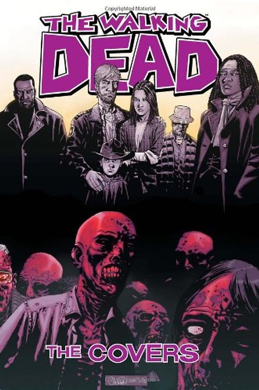 The Walking Dead: The Covers - Volume 1 - Robert Kirkman