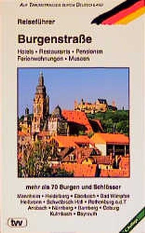 Reiseführer Burgenstrasse