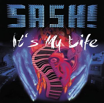 Sash! - It'S My Life-the Album